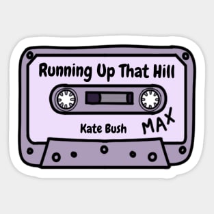 Running Up that Hill Kate Bush Sticker